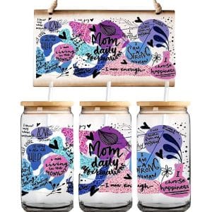 UV DTF « Mom Daily affirmation »